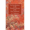 An Introduction to the Textual Criticism of the New Testament - Paperback