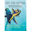 DBT for Dating Workbook: Mindfulness and Emotional Skills for Sensitive Singles - Paperback