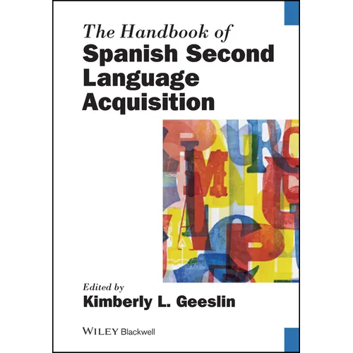 The Handbook of Spanish Second Language Acquisition - Paperback