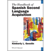 The Handbook of Spanish Second Language Acquisition - Paperback