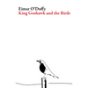 King Goshawk and the Birds - Paperback