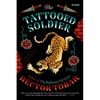 The Tattooed Soldier - Paperback