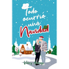 Todo Ocurrió Una Navidad - Paperback