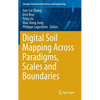 Digital Soil Mapping Across Paradigms, Scales and Boundaries - Hardcover