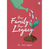 Our Family Our Legacy - Paperback