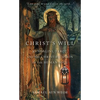 Christ's Will: Tarot, Kundalini, and the Christification of the Human Soul - Paperback