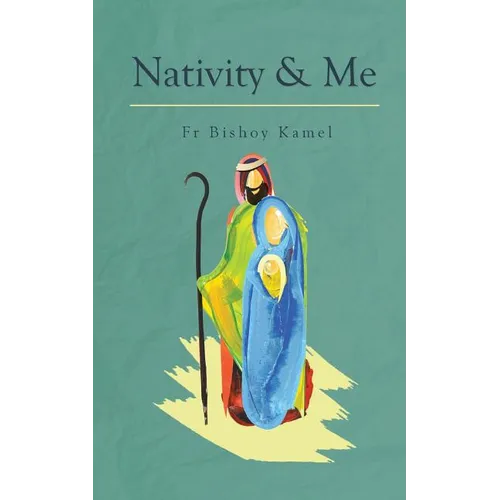 Nativity and Me - Paperback