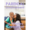 Parental Involvement - The efforts of an evolving school community - Paperback