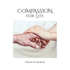 Compassion for Life - Paperback