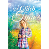 A Glitch in Time - Paperback