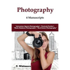 Photography: 4 Manuscripts - "Adventure Sports Photography", "Portrait Parties", "Music Business Photography", and "Real Estate Photography" - Paperback