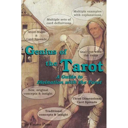 Genius of the Tarot: A Guide to Divination with the Tarot - Paperback