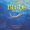 Children's Bible Stories: Fun Stories, Great Lessons! - Paperback