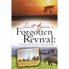 South Africa's forgotten revival: The story of the Cape's Great Awakening in 1860 - Paperback