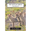 The Sons of Tobias: Tobias Book III - Paperback