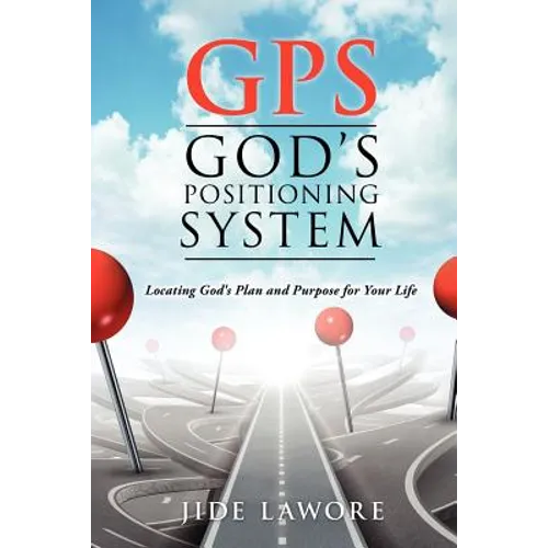 GPS-God's Positioning System - Paperback