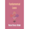 Fundamental Laws: A Report Of The 68Th Convocation Of The Rose Cross Order - Paperback