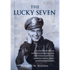 The Lucky Seven - Hardcover