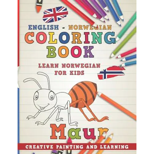Coloring Book: English - Norwegian I Learn Norwegian for Kids I Creative Painting and Learning. - Paperback