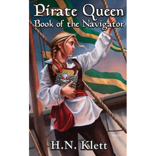 Pirate Queen: Book of the Navigator - Paperback