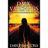 Dark Vanishings 2: Post-Apocalyptic Horror - Paperback