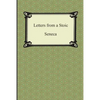 Letters from a Stoic (The Epistles of Seneca) - Paperback