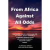 From Africa Against All Odds - Paperback
