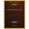 A Fruitful Treatise Of Fasting - Paperback
