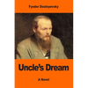 Uncle's Dream - Paperback