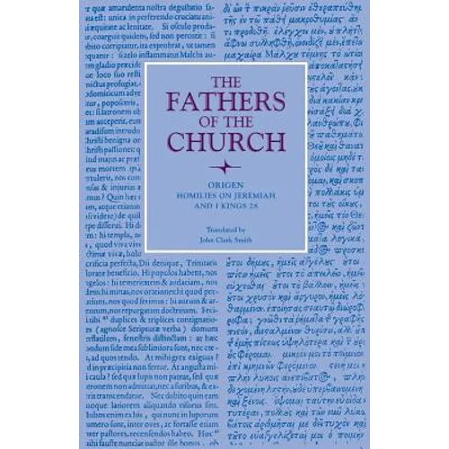 Homilies on Jeremiah and I Kings 28 - Paperback