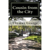 Cousin from the City - Paperback