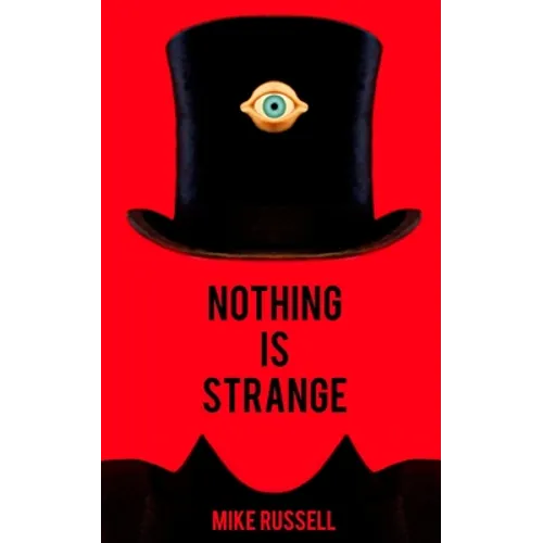 Nothing Is Strange - Paperback