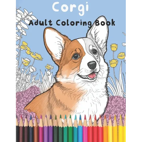 Corgi: Adult Coloring Book - Paperback