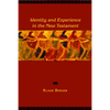 Identity and Experience in the New Testament - Paperback