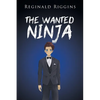 The Wanted Ninja - Paperback