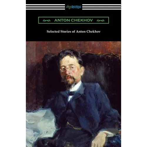 Selected Stories of Anton Chekhov - Paperback