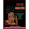 You're Amazing Coloring Book - Paperback