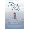 Falling Awake - A Heroine's Journey - Paperback