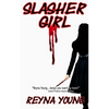 Slasher Girl - Paperback
