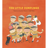 Ten Little Dumplings - Hardcover