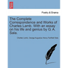The Complete Correspondence and Works of Charles Lamb. With an essay on his life and genius by G. A. Sala. - Paperback