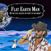 Flat Earth Man - Do you still believe we went to the moon? - Paperback