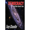Xenocracy And Other Galactic Tales - Paperback