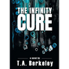 The Infinity Cure - Paperback