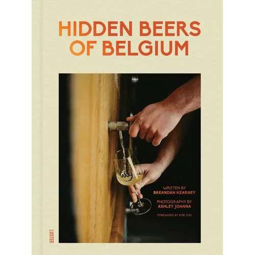 Hidden Beers of Belgium - Hardcover