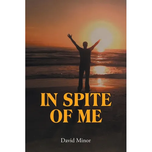 In Spite of Me - Paperback
