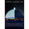 Firmament: Vaulted Dome of the Earth - Paperback