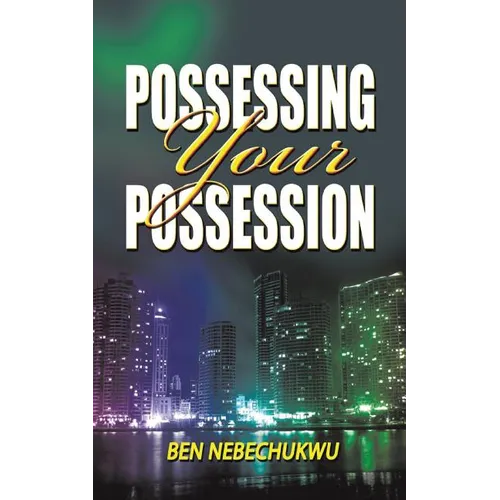 Possessing Your Possessions - Paperback