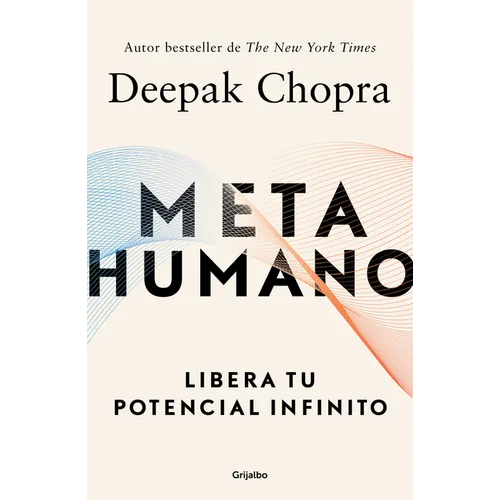 Metahumano: Libera Tu Potencial Infinito / Metahuman: Unleashing Your Infinite Potential - Paperback
