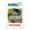 Stories I Lived to Tell: An Appalachian Memoir - Paperback